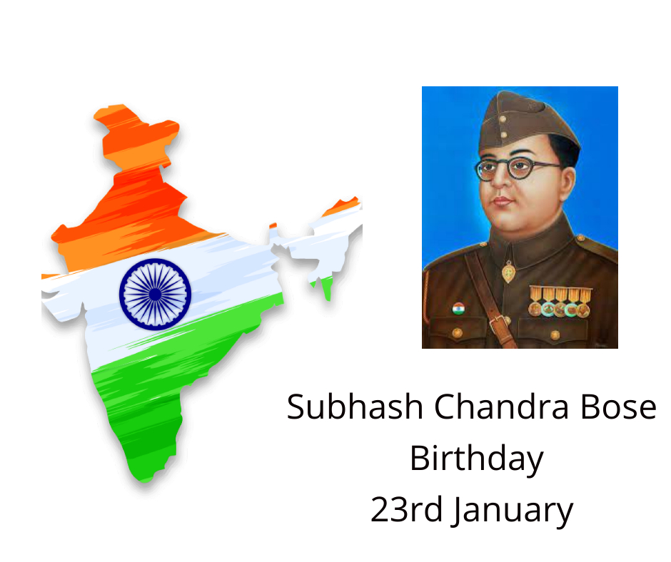Subhash Chandra Bose birthday