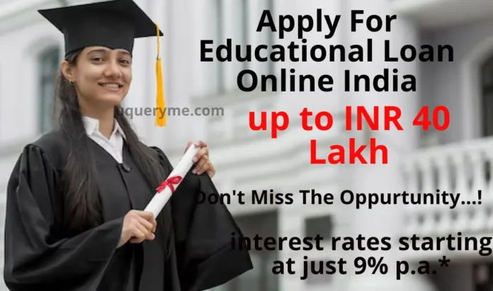 Apply For Educational Loan Online India