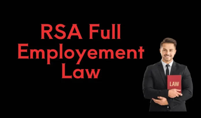 RSA full employment law
